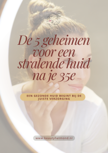Ebook de 5 geheimen voor een stralende huid na je 35e